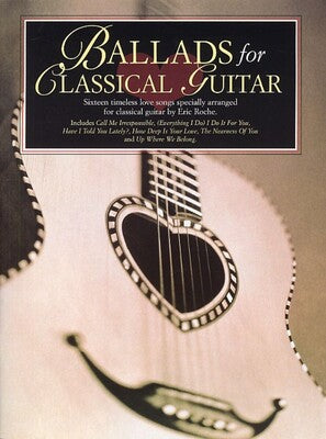 BALLADS FOR CLASSICAL GUITAR