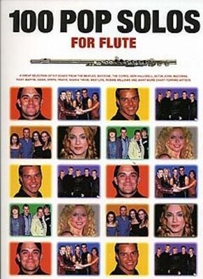 100 POP SOLOS FOR FLUTE