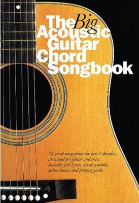 BIG ACOUSTIC GUITAR CHORD SONGBOOK