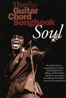 BIG GUITAR CHORD SONGBOOK SOUL