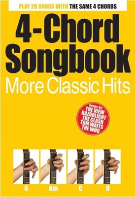 4 CHORD SONGBOOK MORE CLASSIC HITS