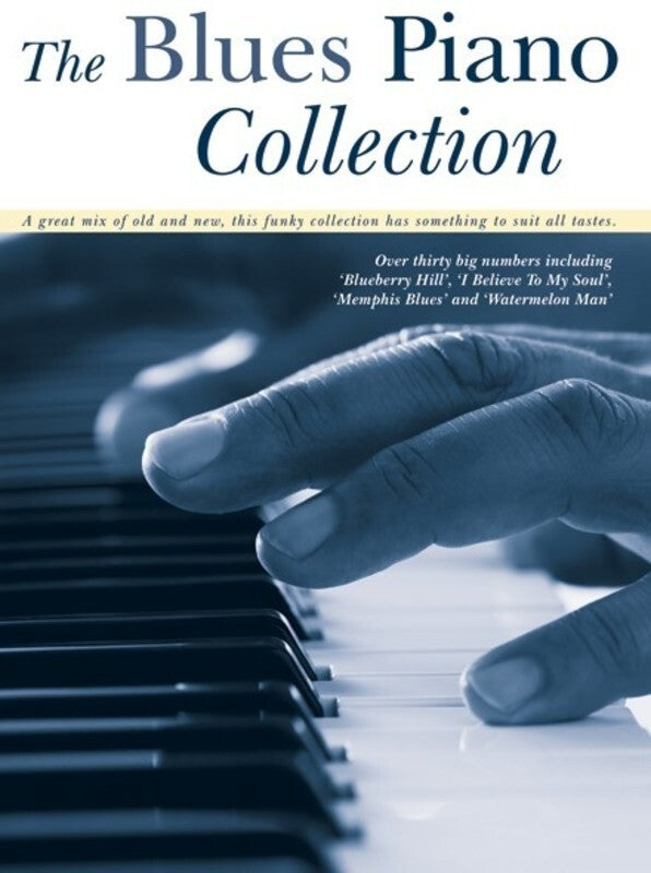 THE BLUES PIANO COLLECTION