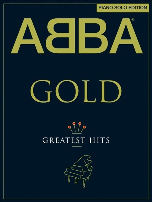 ABBA GOLD GREATEST HITS PIANO SOLO EDITION