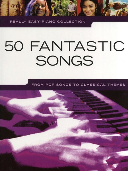 REALLY EASY PIANO 50 FANTASTIC SONGS