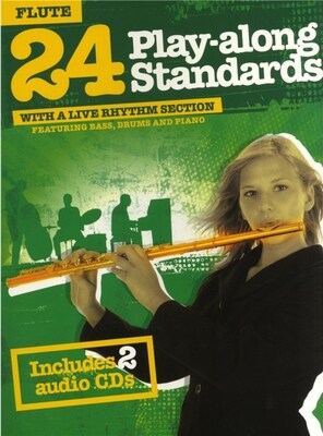 24 PLAY ALONG STANDARDS FLUTE BK/2CDS