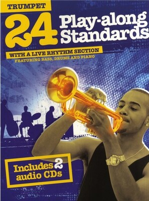 24 PLAY ALONG STANDARDS TRUMPET BK/2CDS