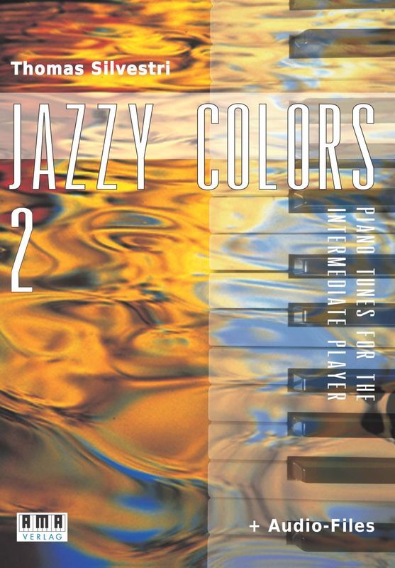 SILVESTRI - JAZZY COLORS 2 INTERMEDIATE PIANO TUNES BK/OLA