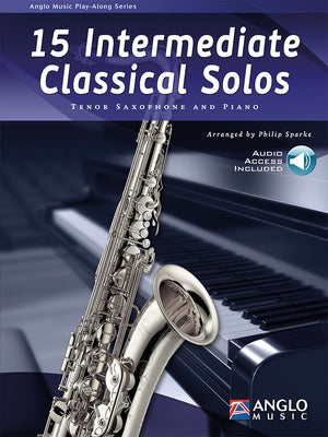 15 INTERMEDIATE CLASSICAL SOLOS TENOR SAX/PIANO BK/OLA