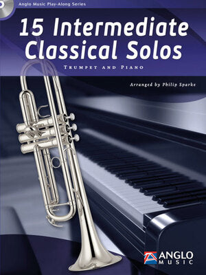 15 INTERMEDIATE CLASSICAL SOLOS TRUMPET BK/CD
