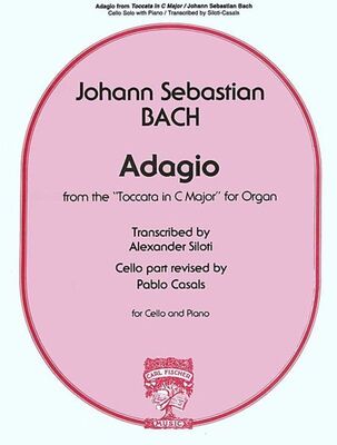 ADAGIO FROM TOCCATA IN C ED SILOTI CASALS VC PNO
