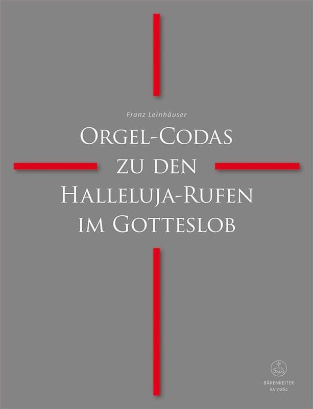 ORGEL CODAS ZU DEN HALLELUJA RUFEN IM GOTTESLOB ORGAN