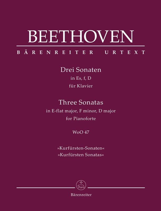 BEETHOVEN - 3 SONATAS E FLAT/F MIN/D MIN WOO 47
