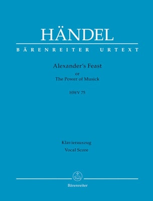 ALEXANDERS FEAST HWV 75 VOCAL SCORE