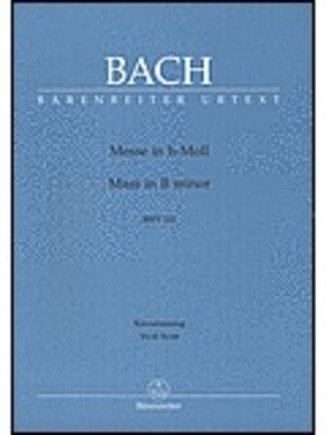 BACH - MASS B MIN BWV 232 VOCAL SCORE