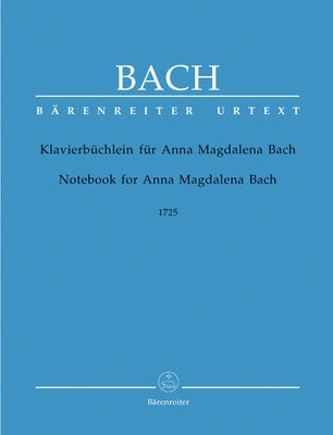BACH - NOTEBOOK FOR ANNA MAGDALENA BACH 1725 PIANO