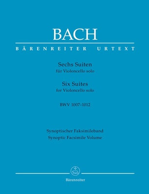 BACH - 6 CELLO SUITES BWV 1007-1012 SYNOPTIC FACSIMILE