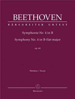 BEETHOVEN - SYMPHONY NO 4 B FLAT MAJOR OP 60 FULL SCORE