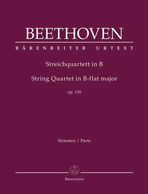 BEETHOVEN - STRING QUARTET B FLAT MAJOR OP 130 PARTS