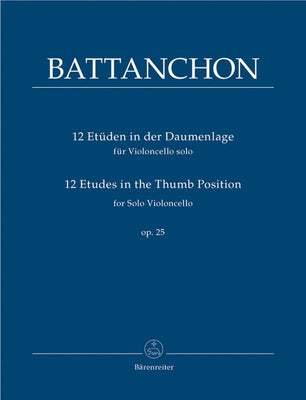 BATTANCHON - 12 ETUDES IN THUMB POSITION OP 25 CELLO