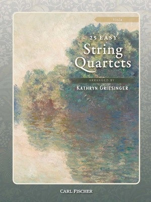 25 EASY STRING QUARTETS VIOLA ARR GRIESINGER