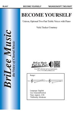 BECOME YOURSELF UNISON/OPT 2 PART TREBLE