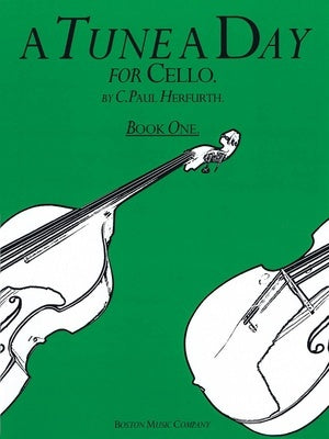 A TUNE A DAY CELLO BK 1