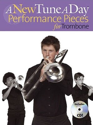 A NEW TUNE A DAY PERFORMANCE PIECES TROMBONE BK/CD