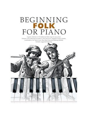 BEGINNING FOLK FOR PIANO