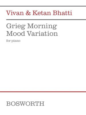 BHATTI - GRIEG MORNING MOOD VARIATION FOR PIANO