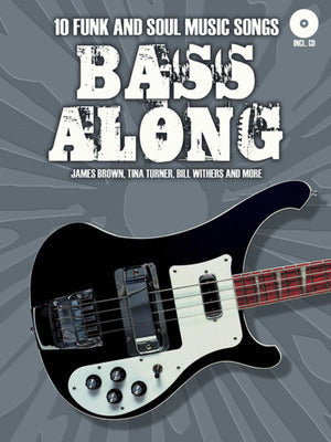 BASS ALONG 10 FUNK AND SOUL FOR ELEC BASS