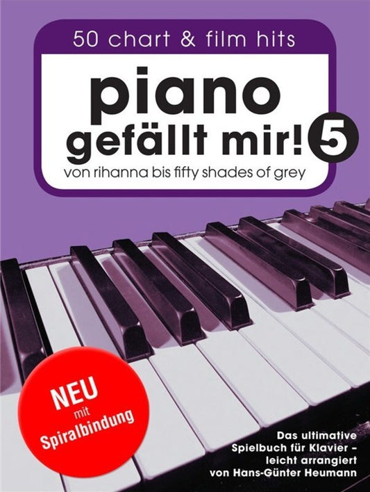 PIANO GEFALLT MIR! 50 CHART & FILM HITS BK 5