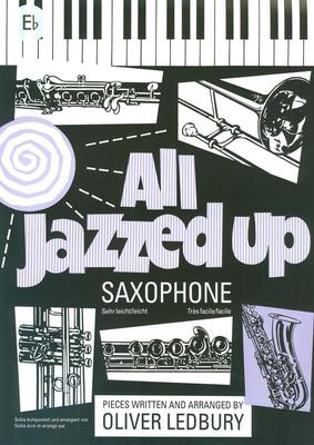 ALL JAZZED UP ALTO SAX - LEDBURY