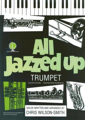 ALL JAZZED UP FOR TRUMPET BK/CD