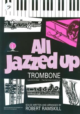ALL JAZZED UP TROMBONE BASS CLEF
