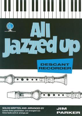 ALL JAZZED UP DESCANT RECORDER