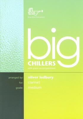 BIG CHILLERS FOR CLARINET