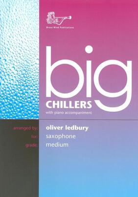 BIG CHILLERS FOR ALTO SAXOPHONE