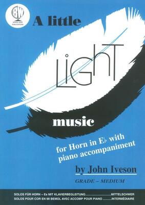 A LITTLE LIGHT MUSIC FOR E FLAT HORN