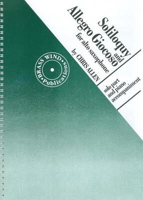 ALLEN - SOLILIQUY AND ALLEGRO GIOCOSO ALTO SAX/PIANO