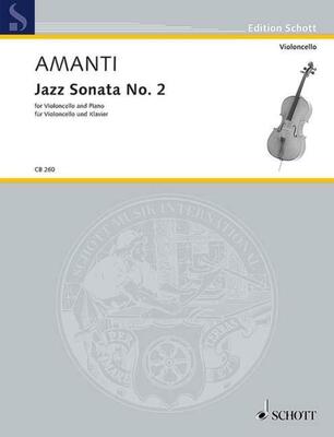 AMANTI - JAZZ SONATA NO 2 CELLO/PIANO