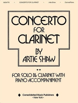 ARTIE SHAW - CONCERTO FOR CLARINET/PIANO