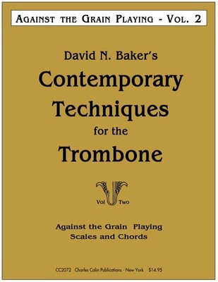 BAKER - CONTEMPORARY TECHNIQUES FOR THE TROMBONE VOL 2