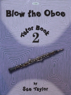 BLOW THE OBOE BK 2 TUTOR BOOK