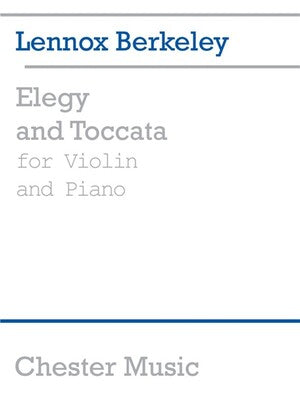 BERKELEY - ELEGY & TOCCATA VIOLIN/PIANO