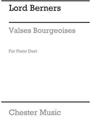 BERNERS - VALSES BOURGEOISES PIANO DUET (POD)