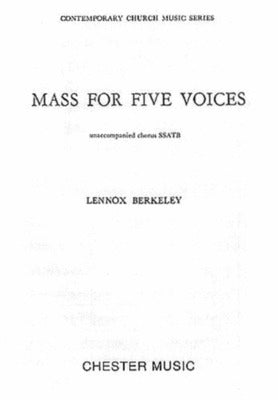 BERKELEY MASS FOR 5 VOICES SSATB