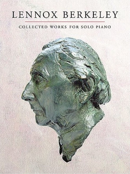 BERKELEY COLLECTED WORKS SOLO PIANO