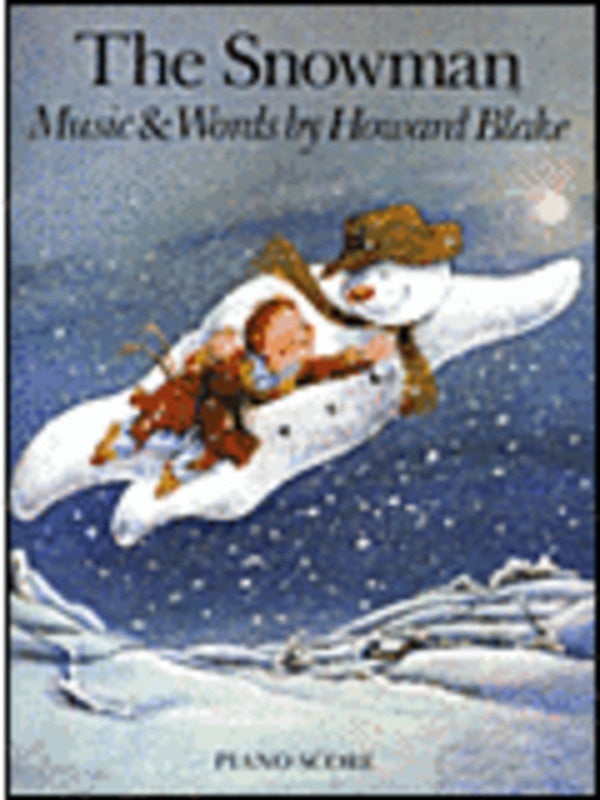 THE SNOWMAN (PIANO SCORE)