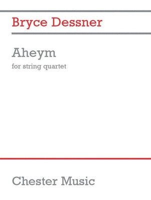 AHEYM FOR STRING QUARTET FULL SCORE