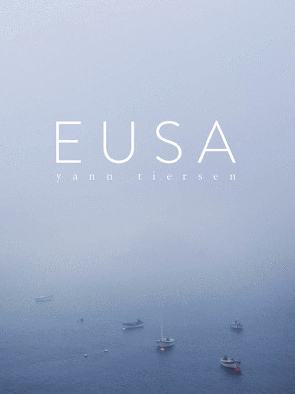 YANN TIERSEN EUSA